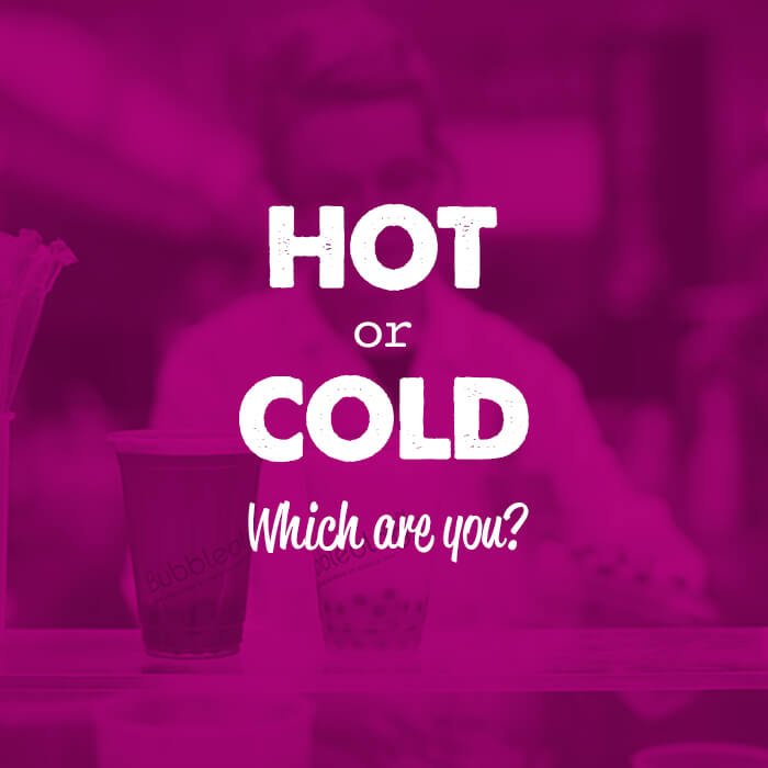 hot or cold - which are you?